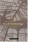 Art and Technology in the Nineteenth and Twentieth Centuries