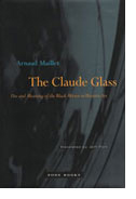 The Claude Glass: Use and Meaning of the Black Mirror in Western Art