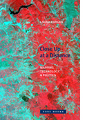Close Up at a Distance: Mapping, Technology, and Politics