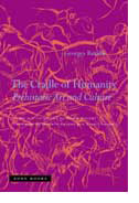 The Cradle of Humanity: Prehistoric Art and Culture