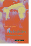 Echolalias: On the Forgetting of Language