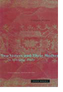 Two Sisters and Their Mother: The Anthropology of Incest